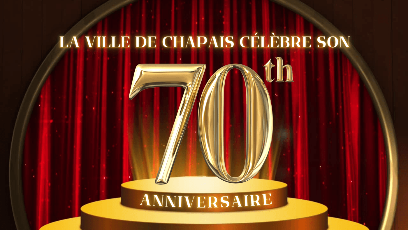 Chapais souligne ses 70 ans